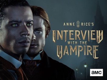 The Need to Feel Loved: A Review of Interview With The Vampire Season&nbsp;1